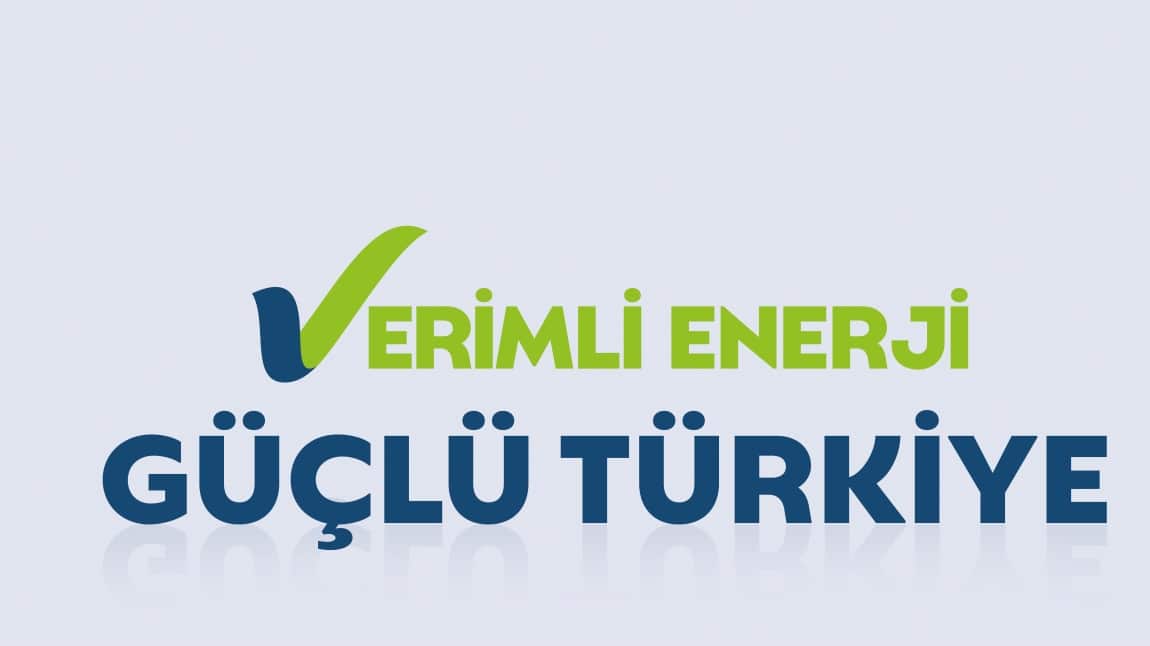 06-10 Ocak 2025 Enerji Verimliliği Haftası